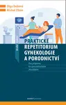 Praktické repetitorium gynekologie a porodnictví - Michal Zikán, Dubová Olga