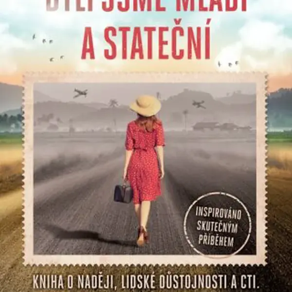 Byli jsme mladí a stateční - Hazel Gaynorová - e-kniha