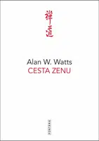 Cesta zenu - Alan Watts