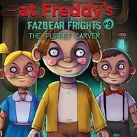 Fazbear Frights 9 - The Puppet Carver - Scott Cawthon, Elley Cooper