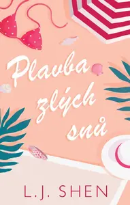 Plavba zlých snů - L.J. Shen
