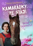 Kamarádky ze stájí – Velké tajemství - Chantal Schreiberová - e-kniha