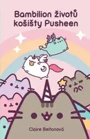 Bambilion životů košišty Pusheen - Claire Belton