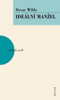 Ideální manžel - Oscar Wilde