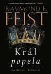 Král popela - Raymond Elias Feist