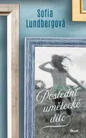 Poslední umělecké dílo - Sofia Lundbergová - e-kniha