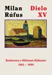 Dielo XV - Milan Rúfus