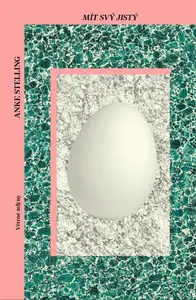 Mít svý jistý - Anke Stelling