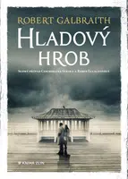 Hladový hrob  - Robert Galbraith - e-kniha