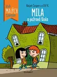 Mila a pažravá škola - Ralph Caspers