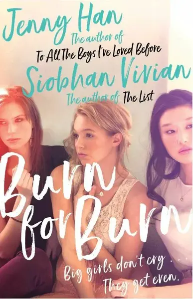 Burn for Burn - Jenny Hanová, Vivian Siobhan