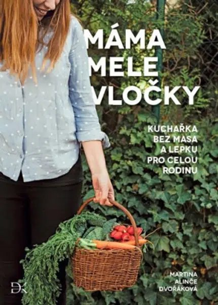 Máma mele vločky - Martina Dvořáková