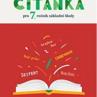 Čítanka pro 7. ročník ZŠ - Josef Soukal