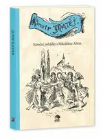 Kmotr Matěj - Jana Semelková, Mikoláš Aleš