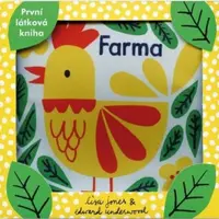 Farma - Malinkatý příběh pro malinkého človíčka - Edward Underwood, Lisa Jones