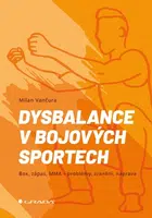 Dysbalance v bojových sportech - Milan Vančura - e-kniha