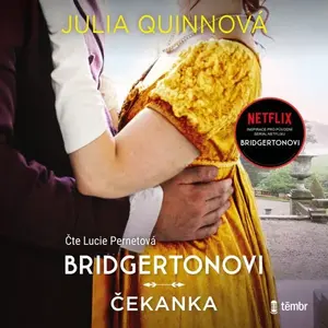 Bridgertonovi 4: Čekanka - Julia Quinnová - audiokniha
