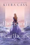 A Thousand Heartbeats - Kiera Cassová