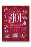 101 klasických rozprávok - Chiara Cioni, Sara Torretta