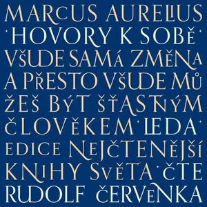 Hovory k sobě - Antoninus Marcus Aurelius - audiokniha