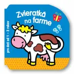 Zvieratká na farme pre deti od 1 - 3 rokov
