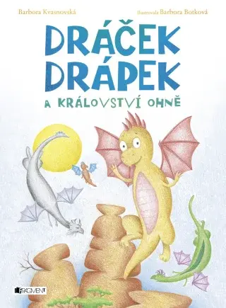 Dráček Drápek a Království ohně - Barbora Kvasnovská - e-kniha
