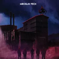 Dítě tmy - Miroslav Pech