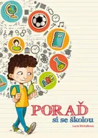 Poraď si se školou - Lucie Michálková - e-kniha