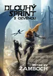 Dlouhý sprint s ozvěnou - Miroslav Žamboch