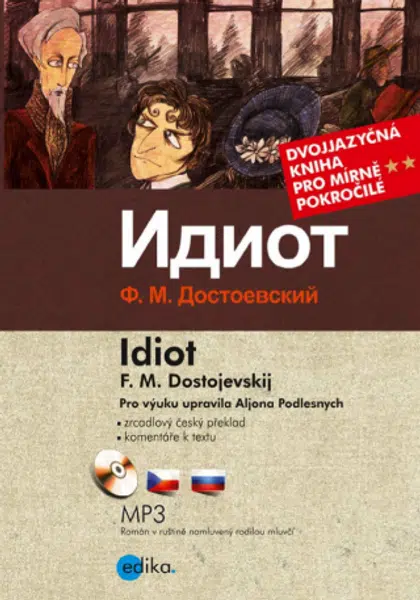 Idiot - Fjodor Michajlovič Dostojevskij - e-kniha