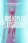 Playground - Lars Kepler