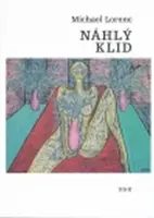 Náhlý klid - Michael Lorenc