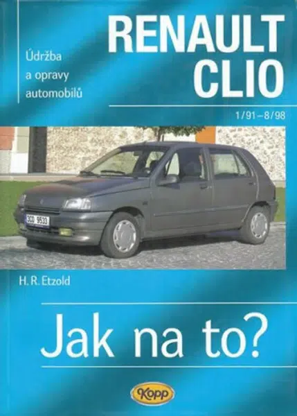 Renault Clio - 1/91 - 8/98 - Jak na to? - 36. - Hans-Rüdiger Etzold