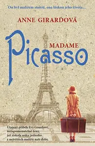 Madame Picasso - Anne Girard