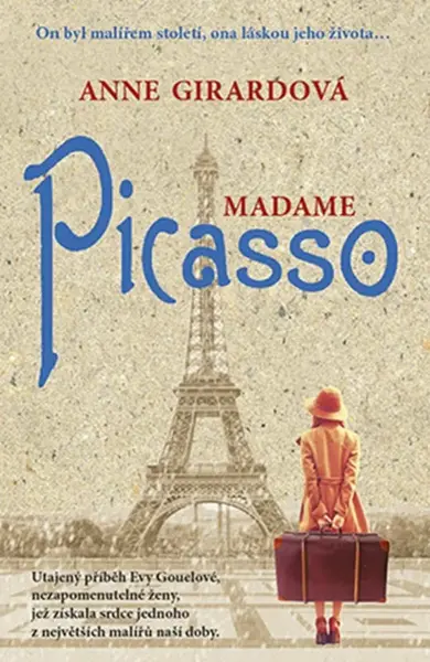 Madame Picasso - Anne Girard