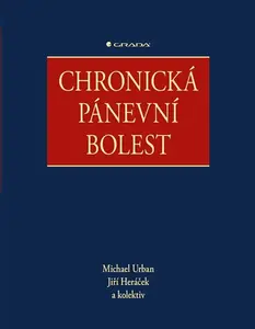 Chronická pánevní bolest - Michael Urban, Jiří Heráček