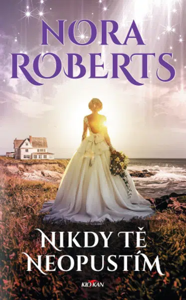 Nikdy tě neopustím - Nora Robertsová - e-kniha