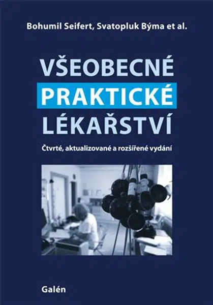 Všeobecné praktické lékařství - Bohumil Seifert