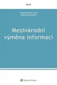 Mezinárodní výměna informací - Dombrowski Jaroslav, Buchtová Gabriela