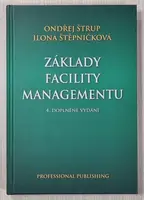 Základy facility managementu - Ondřej Štrup