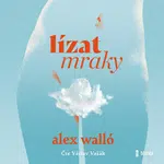 Lízat mraky - Alex Walló - audiokniha