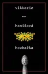 Houbařka - Viktorie Hanišová