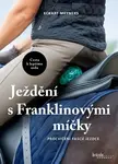 Ježdění s Franklinovými míčky - Eckart Meyners