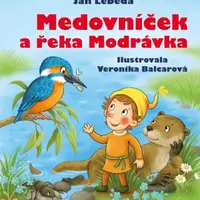 Medovníček a řeka Modrávka - Jan Lebeda