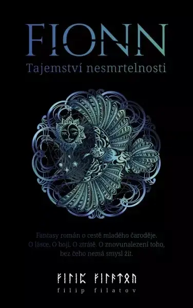 Fionn: Tajemství nesmrtelnosti - Filip Filatov