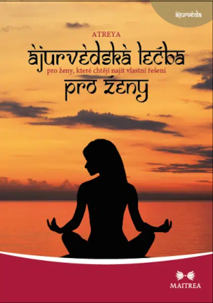 Ájurvédská léčba pro ženy - Atreya - e-kniha