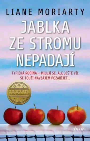 Jablka ze stromu nepadají - Liane Moriarty