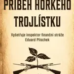 Příběh hořkého trojlístku - Marie Macková