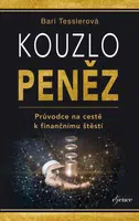 Kouzlo peněz - Bari Tesslerová - e-kniha
