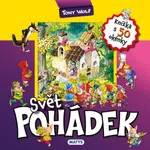Knížka s okénky: Svět pohádek - Casalis Anna